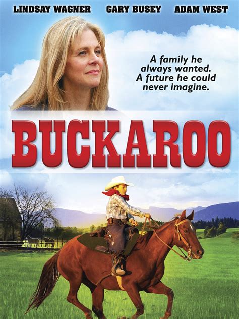 Buckaroo: The Movie (2005) film online,James A. Brooks,Kelly Aleccia,Rex Allen Jr.,Amy Austin,Thelma Avelar